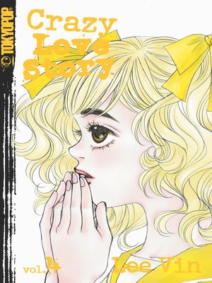 cover image of Crazy Love Story, Volume 4